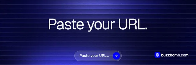 X header for BuzzBomb: "Paste your URL." Agentic glass style, centred layout, dark palette in black, blue.