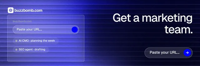 X header for BuzzBomb: "Get a marketing team." Agentic glass style, right layout, dark palette in black, blue.