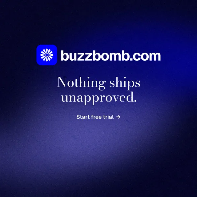 Instagram post for BuzzBomb: "Nothing ships unapproved." Minimal luxury style, logo hero layout, dark palette in black, blue.