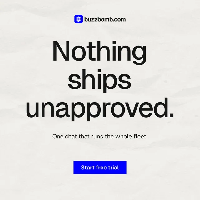 Instagram post for BuzzBomb: "Nothing ships unapproved." Swiss style, centred layout, light palette in white, grey.