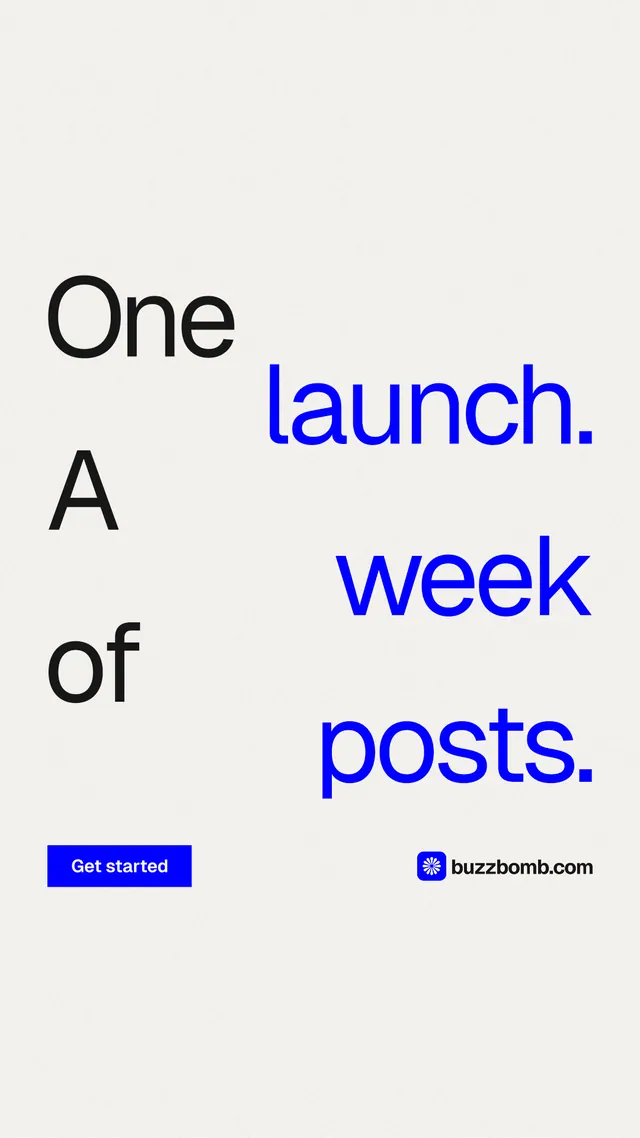 Instagram story for BuzzBomb: "One launch. A week of posts." Swiss style, stacked layout, light palette in white, blue.