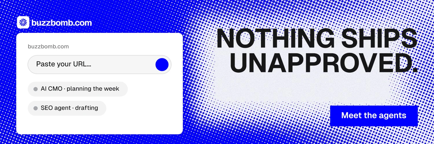 X header for BuzzBomb: "Nothing ships unapproved." Swiss style, right layout, light palette in blue, white.
