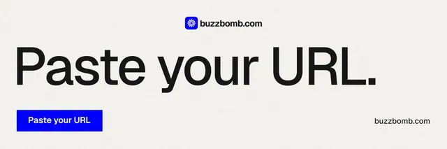 X header for BuzzBomb: "Paste your URL." Swiss style, poster layout, light palette in white, grey.
