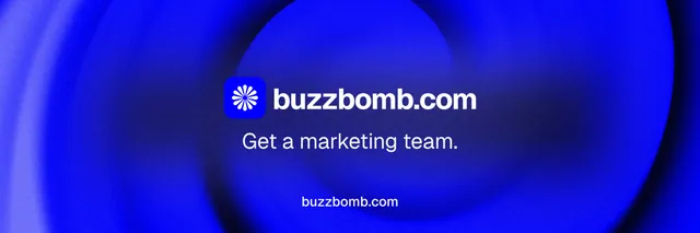 X header for BuzzBomb: "Get a marketing team." Swiss style, end card layout, dark palette in blue.