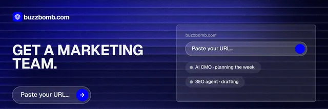 X header for BuzzBomb: "Get a marketing team." Agentic glass style, bottom layout, dark palette in blue, grey.