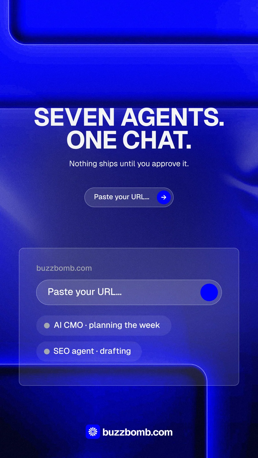 Instagram story for BuzzBomb: "Seven agents. One chat." Agentic glass style, centred layout, dark palette in blue.