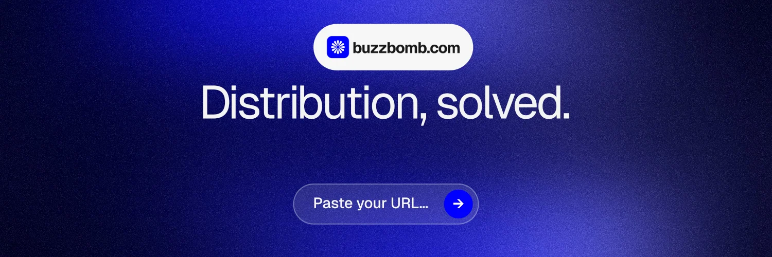 X header for BuzzBomb: "Distribution, solved." Agentic glass style, centred layout, dark palette in black, blue.