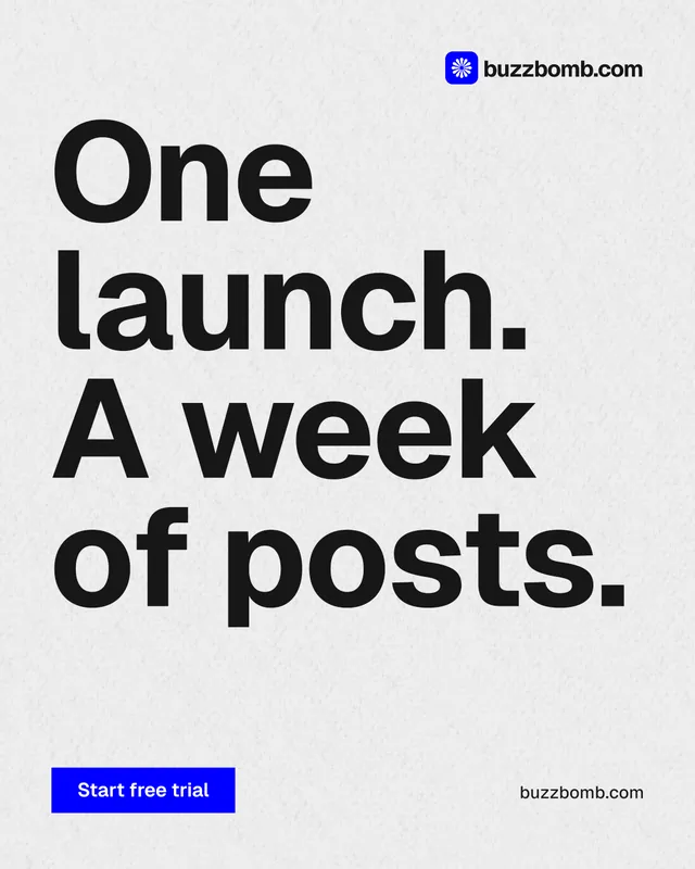 Instagram portrait post for BuzzBomb: "One launch. A week of posts." Swiss style, poster layout, light palette in white, grey.