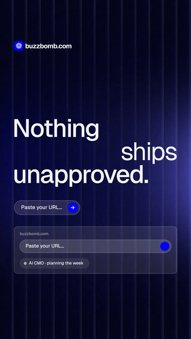 Instagram story for BuzzBomb: "Nothing ships unapproved." Agentic glass style, stacked layout, dark palette in black, blue, grey.