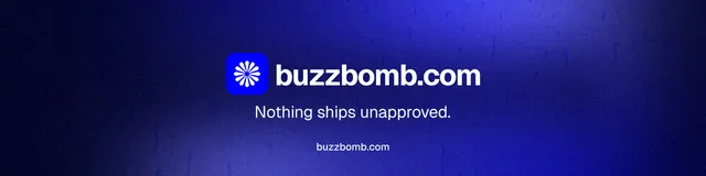 LinkedIn banner for BuzzBomb: "Nothing ships unapproved." Agentic glass style, end card layout, dark palette in black, blue.