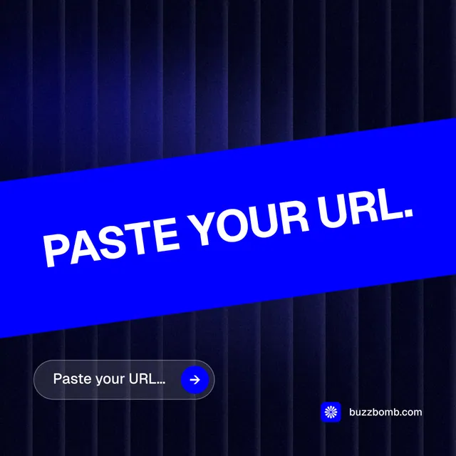 Instagram post for BuzzBomb: "Paste your URL." Agentic glass style, diagonal layout, dark palette in black, blue.