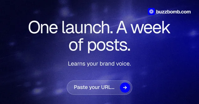 Social ad for BuzzBomb: "One launch. A week of posts." Agentic glass style, centred layout, dark palette in black, blue.