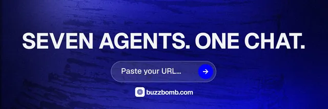X header for BuzzBomb: "Seven agents. One chat." Agentic glass style, skeleton layout, dark palette in blue.