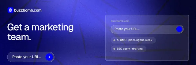 X header for BuzzBomb: "Get a marketing team." Agentic glass style, bottom layout, dark palette in blue.