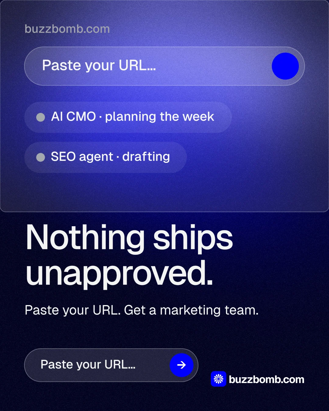 Instagram portrait post for BuzzBomb: "Nothing ships unapproved." Agentic glass style, skeleton layout, dark palette in black, blue.