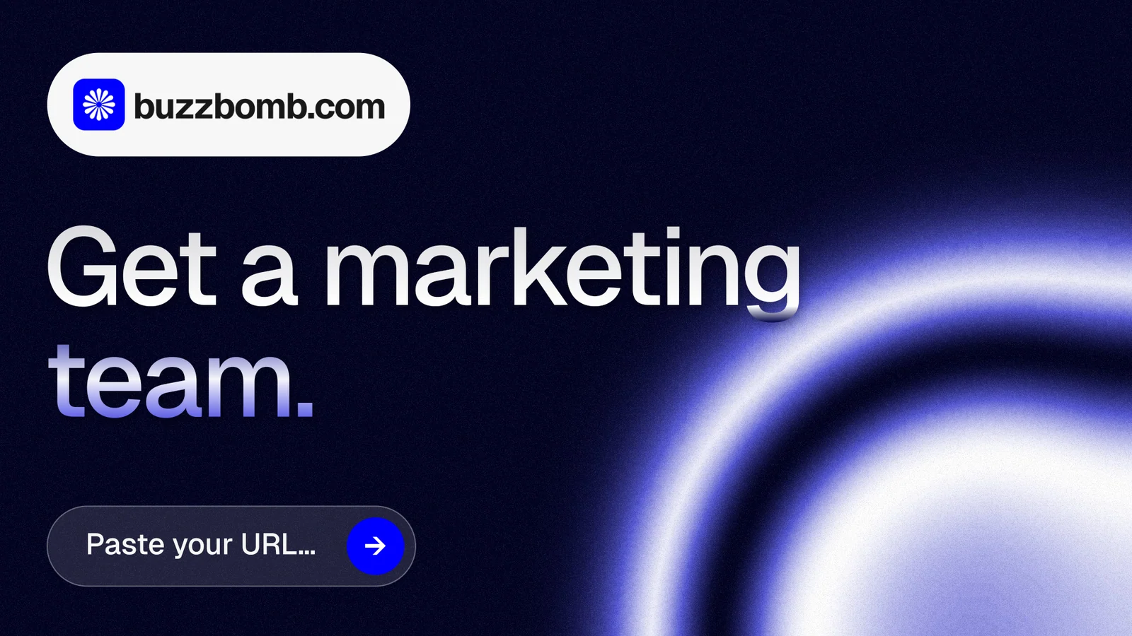 Landscape graphic for BuzzBomb: "Get a marketing team." Agentic glass style, announce layout, dark palette in black, blue.