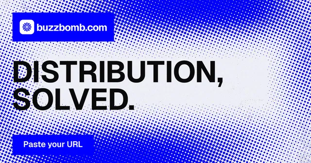 Social ad for BuzzBomb: "Distribution, solved." Swiss style, announce layout, light palette in blue, white.