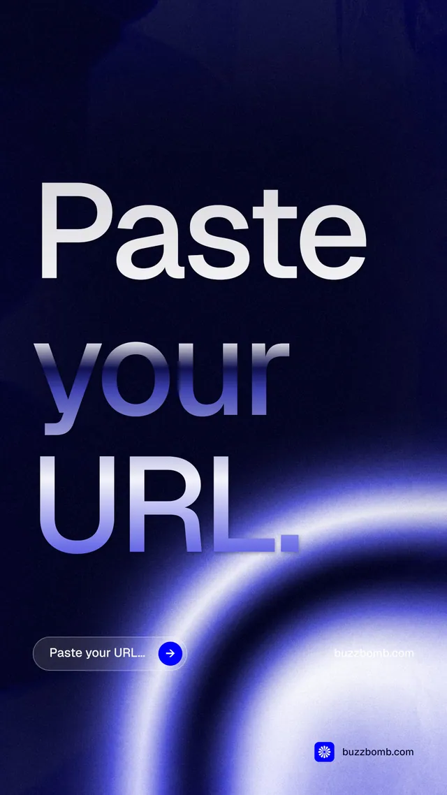 Instagram story for BuzzBomb: "Paste your URL." Agentic glass style, poster layout, dark palette in blue, black.