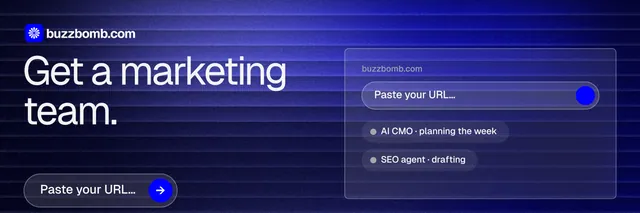 X header for BuzzBomb: "Get a marketing team." Agentic glass style, bottom layout, dark palette in blue.