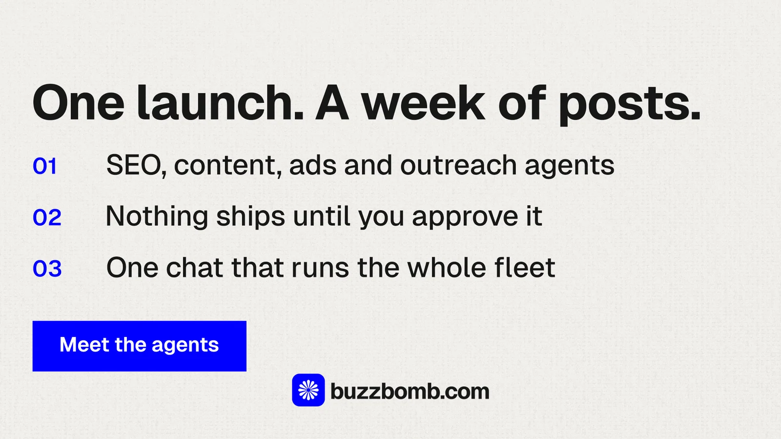 Landscape graphic for BuzzBomb: "One launch. A week of posts." Swiss style, numbered layout, light palette in white, grey.
