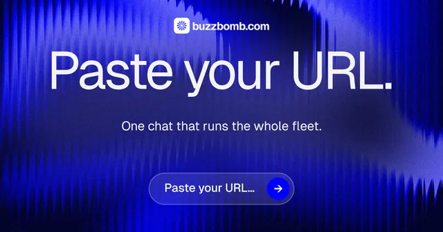 Social ad for BuzzBomb: "Paste your URL." Agentic glass style, centred layout, dark palette in blue.