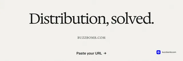 X header for BuzzBomb: "Distribution, solved." Swiss style, smallcaps layout, light palette in white.