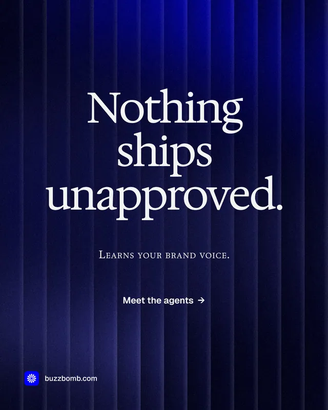 Instagram portrait post for BuzzBomb: "Nothing ships unapproved." Agentic glass style, smallcaps layout, dark palette in blue, black, grey.
