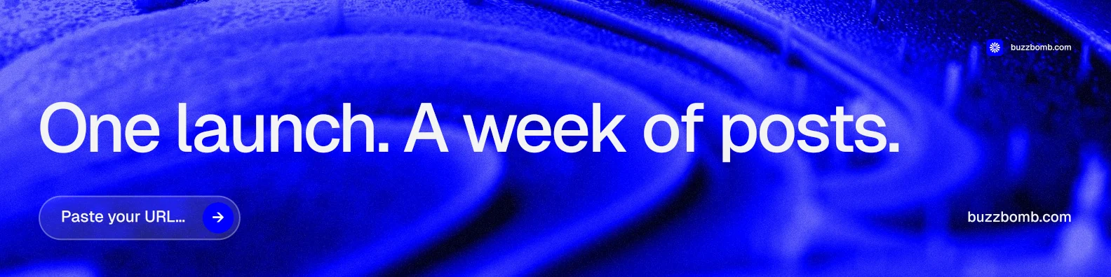 LinkedIn banner for BuzzBomb: "One launch. A week of posts." Agentic glass style, poster layout, dark palette in blue.