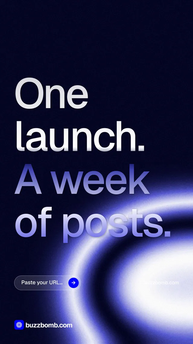 Instagram story for BuzzBomb: "One launch. A week of posts." Agentic glass style, poster layout, dark palette in black, blue.