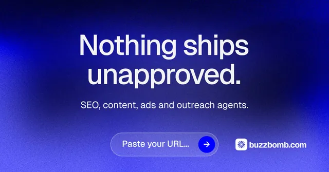 Social ad for BuzzBomb: "Nothing ships unapproved." Agentic glass style, centred layout, dark palette in blue.