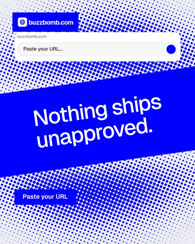 Instagram portrait post for BuzzBomb: "Nothing ships unapproved." Swiss style, diagonal layout, light palette in blue, white.