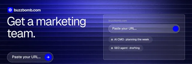 X header for BuzzBomb: "Get a marketing team." Agentic glass style, bottom layout, dark palette in blue.