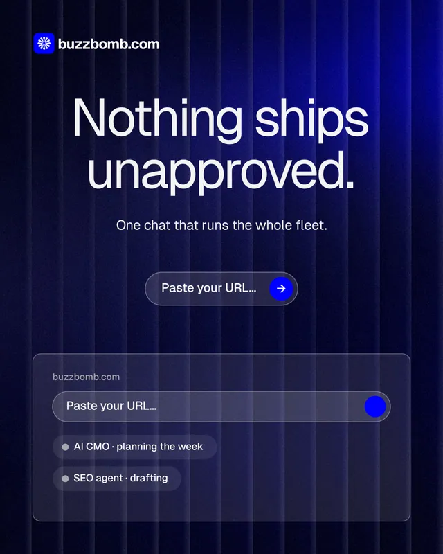 Instagram portrait post for BuzzBomb: "Nothing ships unapproved." Agentic glass style, centred layout, dark palette in black, blue, grey.