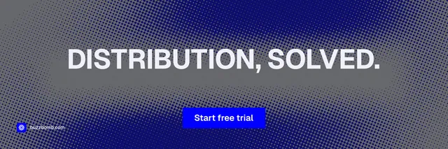 X header for BuzzBomb: "Distribution, solved." Split block style, centred layout, dark palette in blue, grey.