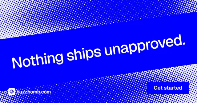 Social ad for BuzzBomb: "Nothing ships unapproved." Split block style, diagonal layout, dark palette in blue.