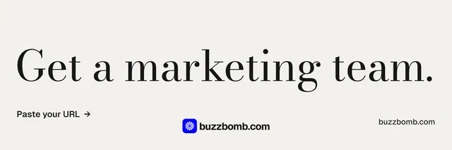 X header for BuzzBomb: "Get a marketing team." Minimal luxury style, poster layout, light palette in white.