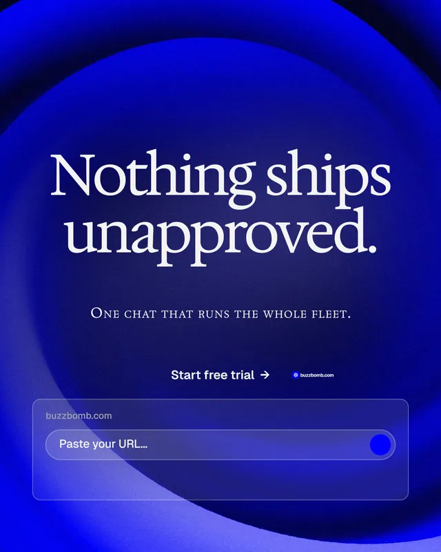Instagram portrait post for BuzzBomb: "Nothing ships unapproved." Agentic glass style, smallcaps layout, dark palette in blue.