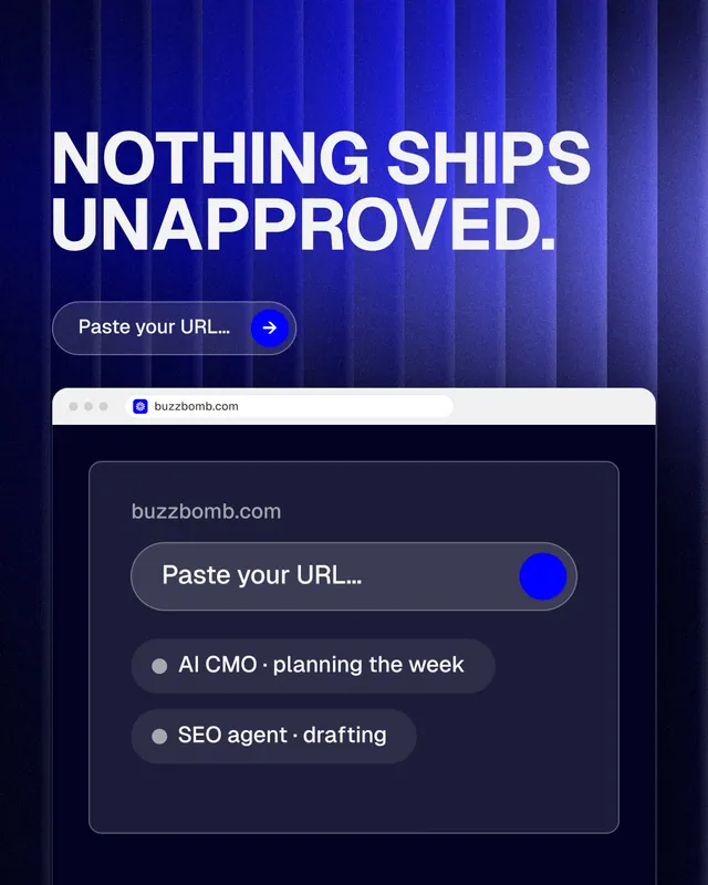 Instagram portrait post for BuzzBomb: "Nothing ships unapproved." Agentic glass style, browser layout, dark palette in blue, black.