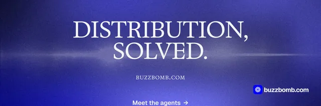 X header for BuzzBomb: "Distribution, solved." Swiss style, smallcaps layout, dark palette in blue.