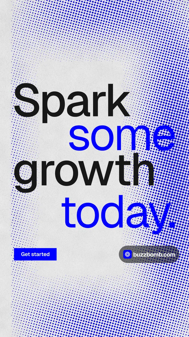 Instagram story for BuzzBomb: "Spark some growth today." Swiss style, stacked layout, light palette in blue, white.