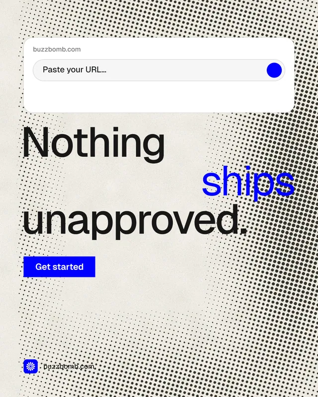 Instagram portrait post for BuzzBomb: "Nothing ships unapproved." Swiss style, stacked layout, light palette in grey, yellow, white.