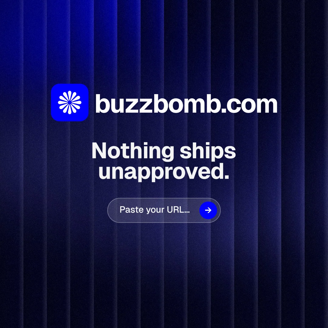 Instagram post for BuzzBomb: "Nothing ships unapproved." Agentic glass style, logo hero layout, dark palette in black, blue.