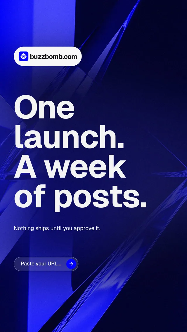 Instagram story for BuzzBomb: "One launch. A week of posts." Agentic glass style, announce layout, dark palette in blue, black.