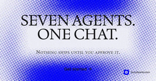 Social ad for BuzzBomb: "Seven agents. One chat." Swiss style, smallcaps layout, light palette in blue, white.