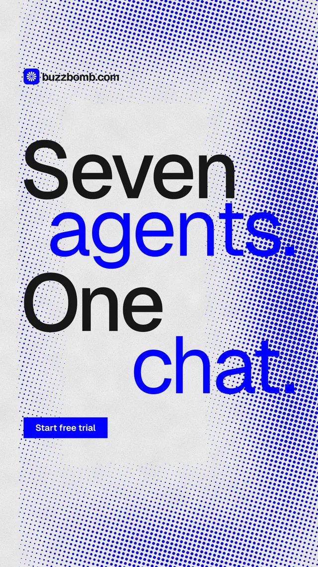 Instagram story for BuzzBomb: "Seven agents. One chat." Swiss style, stacked layout, light palette in blue, white.
