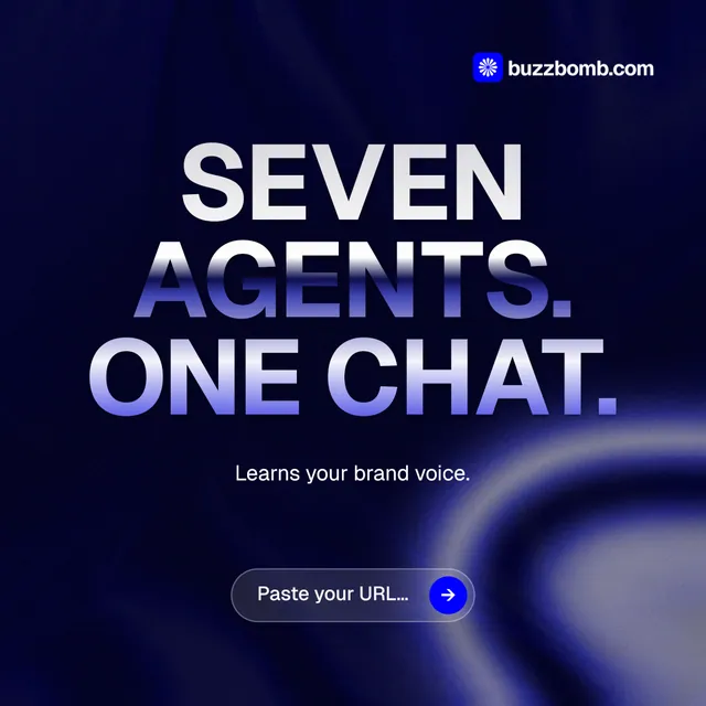 Instagram post for BuzzBomb: "Seven agents. One chat." Agentic glass style, centred layout, dark palette in black, blue, grey.