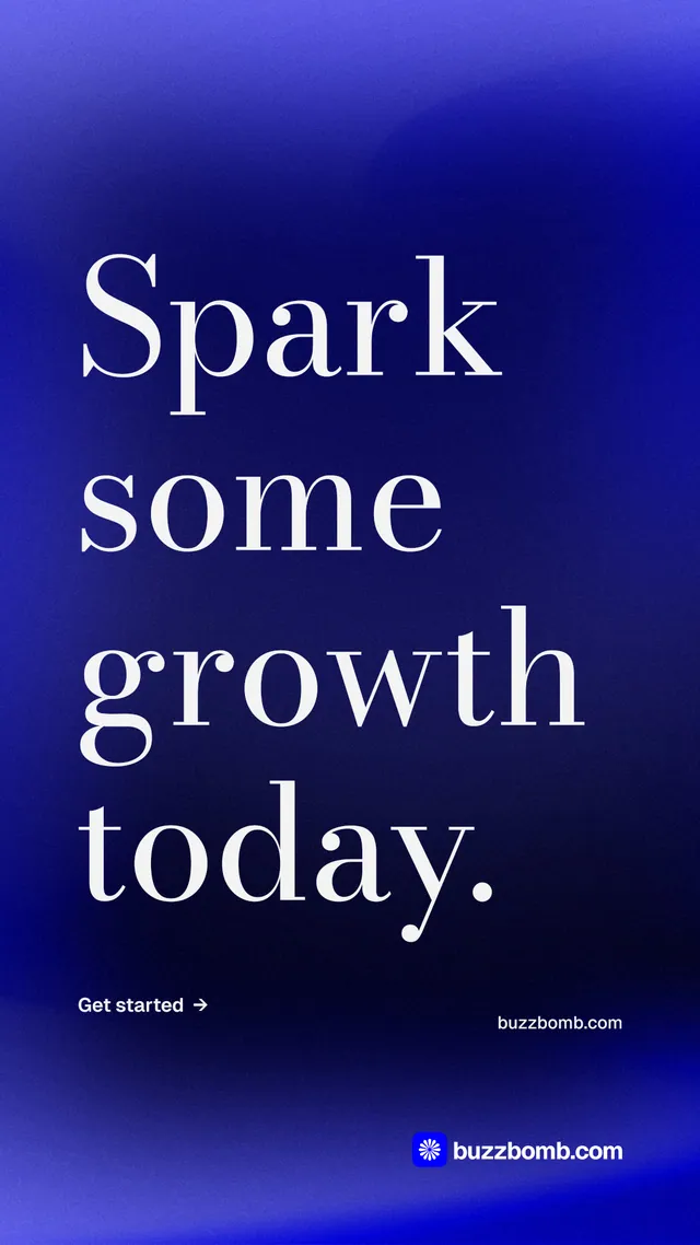 Instagram story for BuzzBomb: "Spark some growth today." Minimal luxury style, poster layout, dark palette in blue.