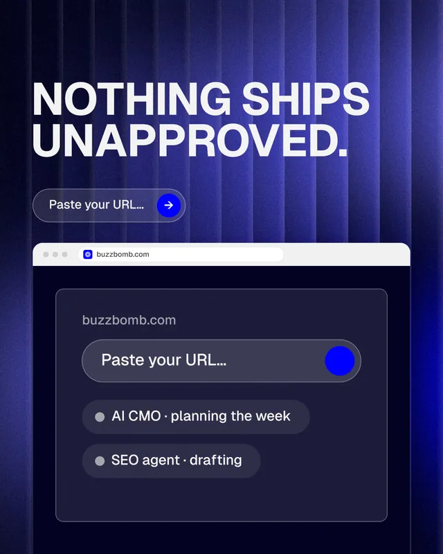 Instagram portrait post for BuzzBomb: "Nothing ships unapproved." Agentic glass style, browser layout, dark palette in blue, black, grey.