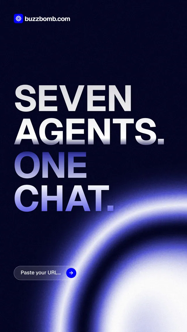 Instagram story for BuzzBomb: "Seven agents. One chat." Agentic glass style, poster layout, dark palette in black, blue.