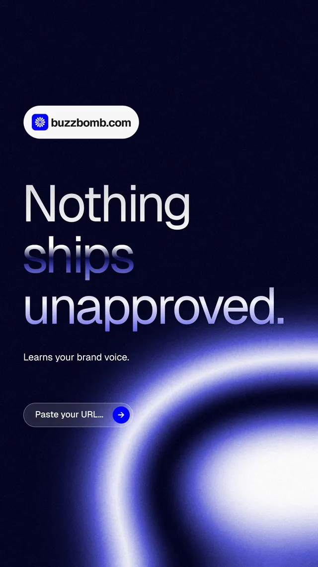 Instagram story for BuzzBomb: "Nothing ships unapproved." Agentic glass style, announce layout, dark palette in black, blue.